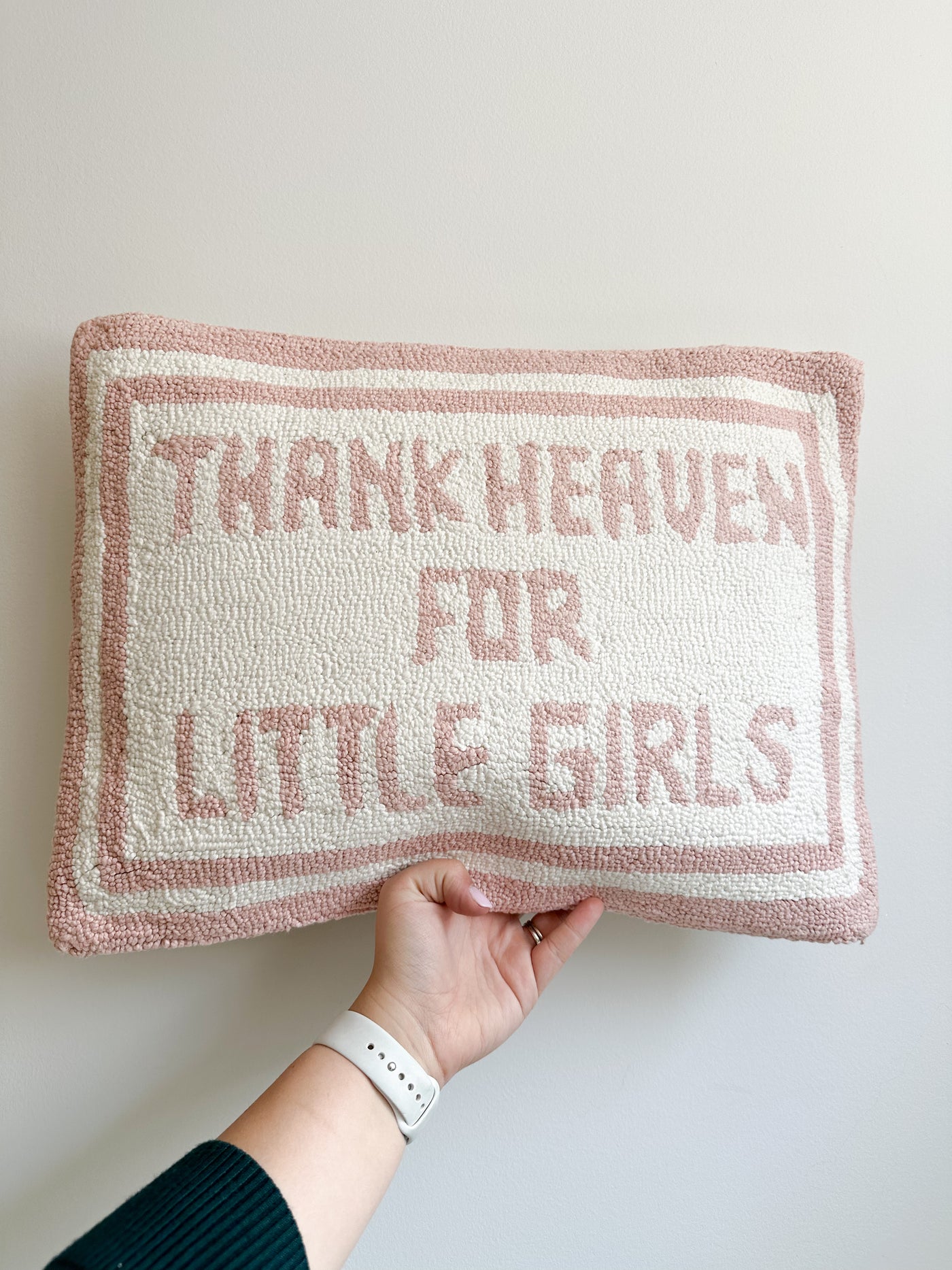 Thank Heaven Girl Pillow