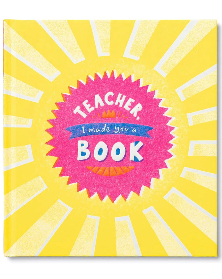 Teacher, I Made You a Book